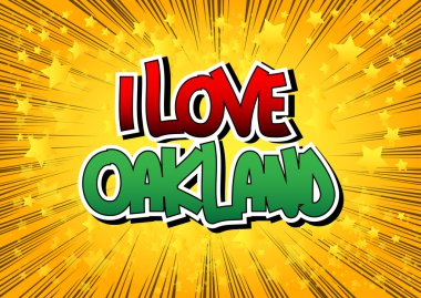 Ben aşk Oakland - çizgi roman tarzı kelime.
