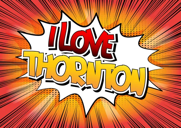 Ben aşk Thornton - çizgi roman tarzı kelime.
