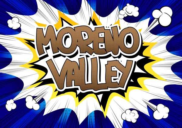 Moreno valley - ein Wort im Comic-Stil. — Stockvektor