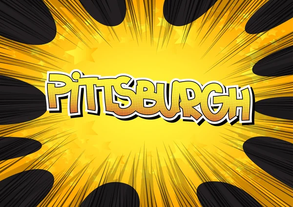 Pittsburgh - serietidning stil word. — Stock vektor