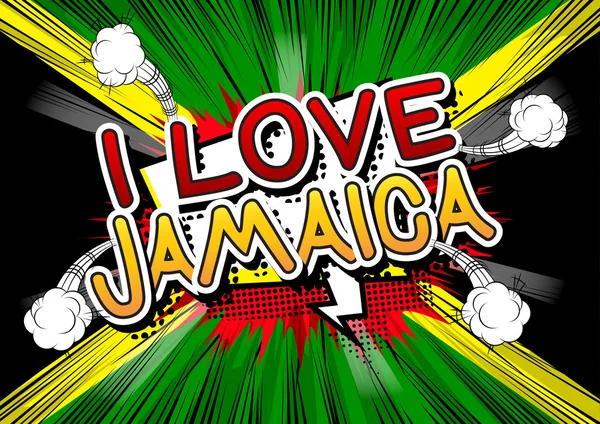 I Love Jamaica - Cômico livro estilo tex — Vetor de Stock