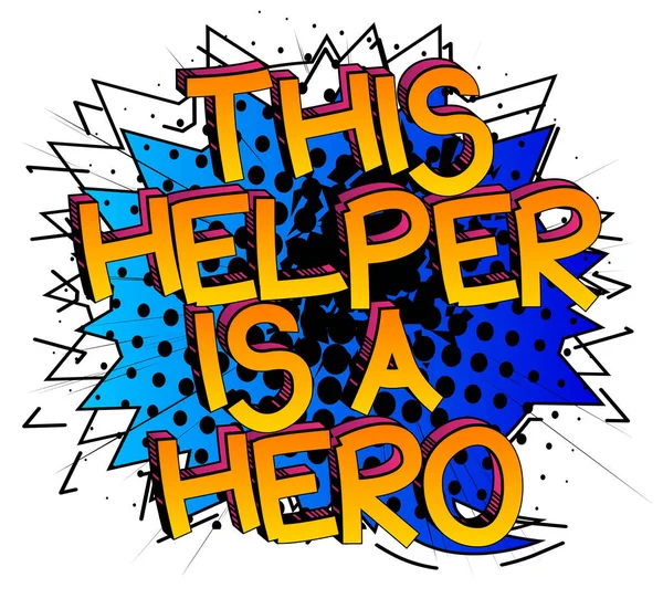 Helper Hero Comic Style Cartoon Words Abstract Colorful Comics Background — Stockový vektor