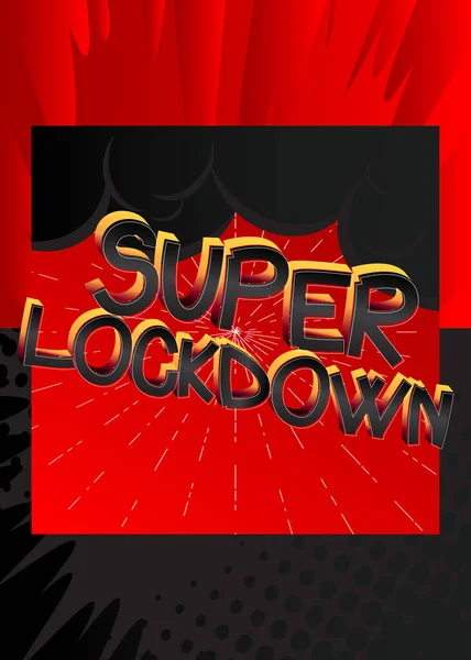 Super Lockdown Comic Book Style Cartoon Words Abstract Colful Comics — Vetor de Stock