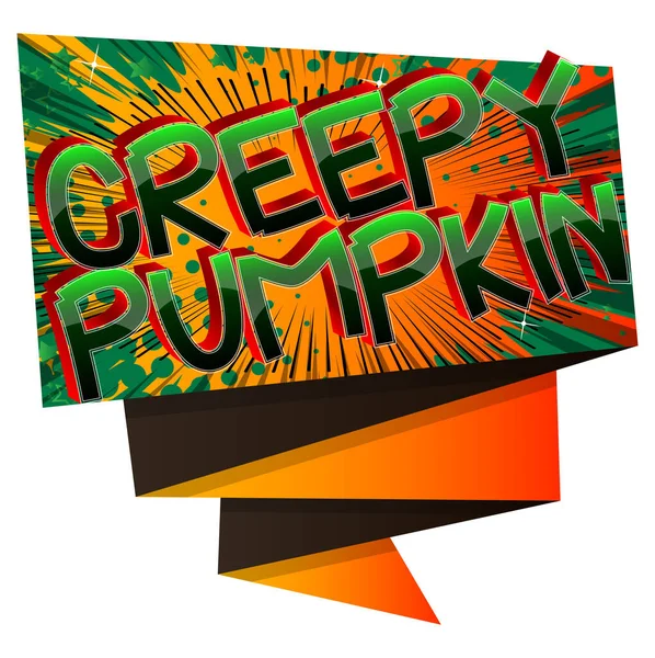 Creepy Pumpkin Style Mots Bande Dessinée Sur Fond Abstrait Bandes — Image vectorielle