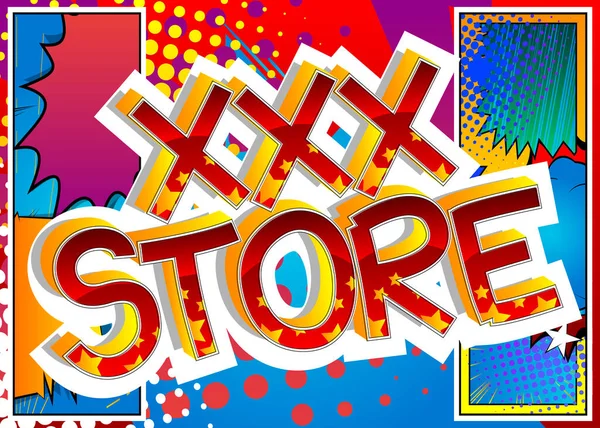 Xxx Store Estilo Quadrinhos Desenhos Animados Palavras Resumo Colorido Quadrinhos — Vetor de Stock