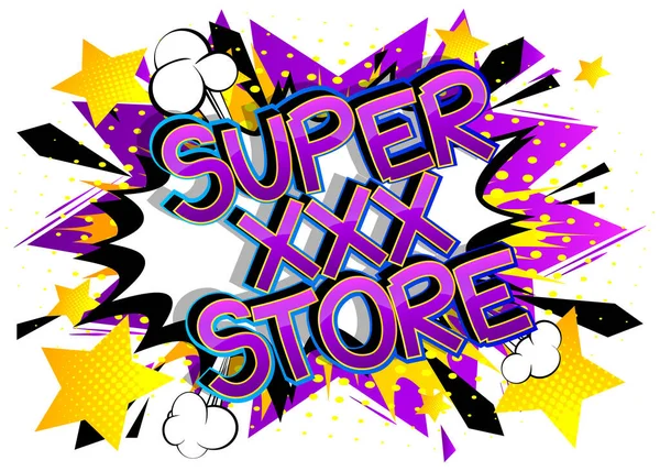Loja Super Xxx Estilo Quadrinhos Desenhos Animados Palavras Resumo Colorido — Vetor de Stock