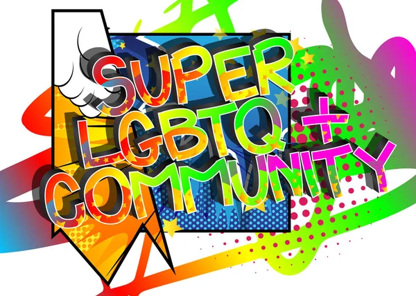 Communauté Super Lgbtq Style Bande Dessinée Mots Sur Fond Abstrait — Image vectorielle