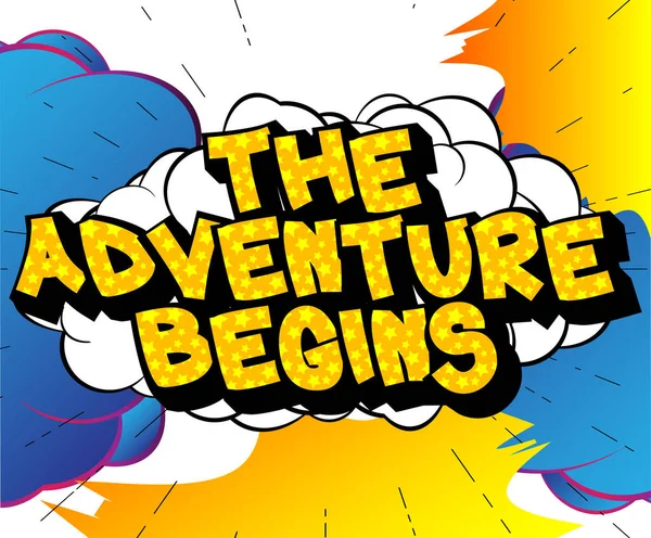 어드벤처 만화책 스타일의 Adventure Begins 관련멋진 단어들 배경에 인용하는 것입니다 — 스톡 벡터