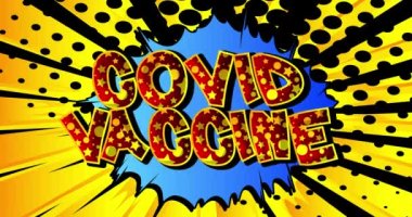 Covid Aşı çizgi roman sözcüğü. Retro Çizgi Film Açılış Tarzı İfadeleri. Renkli Comic Bubbles ve Speed Radial hattı. Karalama arkaplanındaki canlandırma.