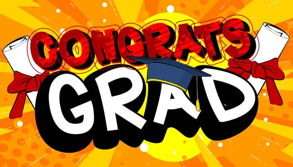 Congrats Grad Comic Book Style Text Graduation End Educational Year — Stock Vector