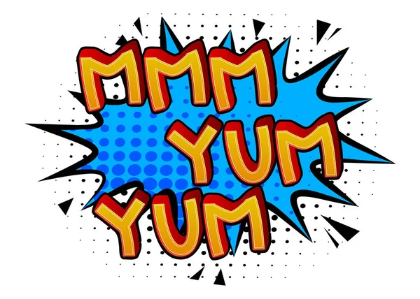 Mmm Yum Yum Comic Könyv Stílusú Szöveg Finom Ételek Ízletes — Stock Vector