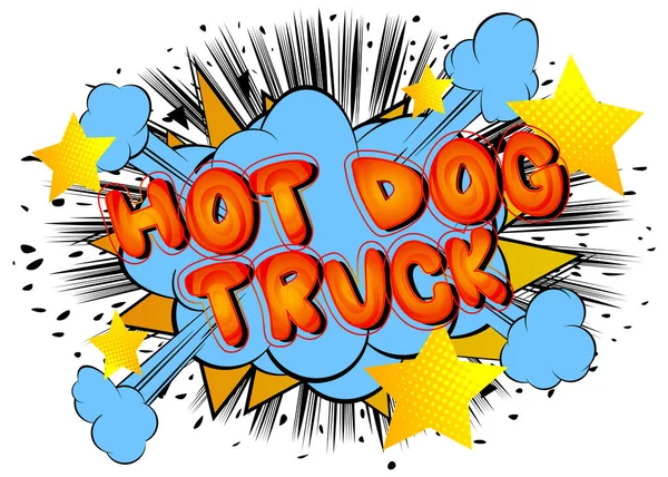 Hot Dog Truck Comic Book Style Text Street Food Business — Stock Vector