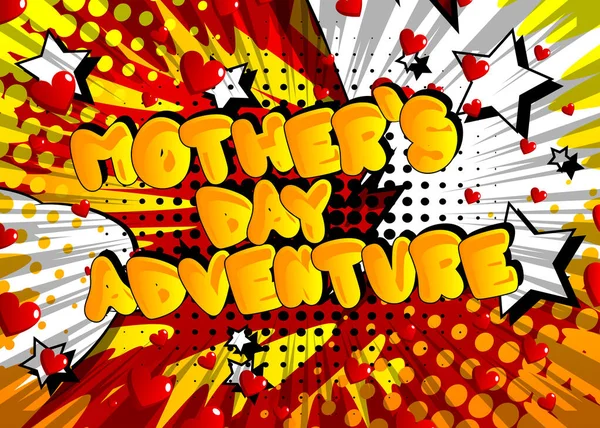 어머니의 어드벤처 Mothers Day Adventure 만화책 스타일의 부모들의 행사와 관련된 — 스톡 벡터