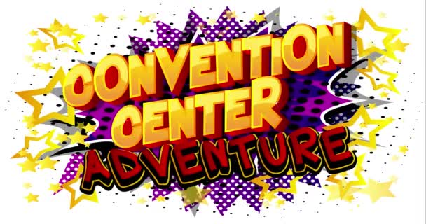 Convention Center Adventure Cambiare Parola Dei Fumetti Colorati Sfondo Pop — Video Stock