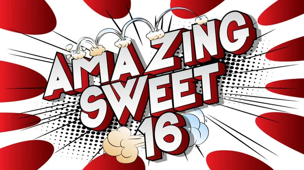 Amazing Sweet Sixteen Texto Quadrinhos Fundo Retro Pop Art Comic — Vetor de Stock