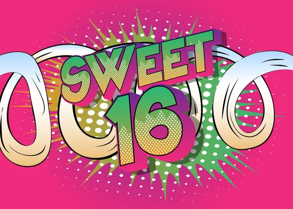 Sweet Sixteen Texto Sobre História Quadrinhos Retro Pop Art Comic — Vetor de Stock