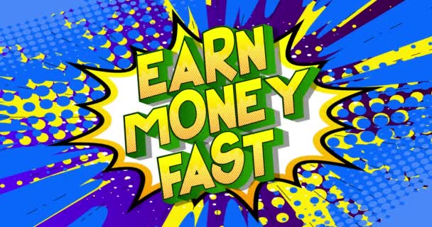 Animated Earn Money Fast Text Comic Book Background Changing Colors — Stock Video