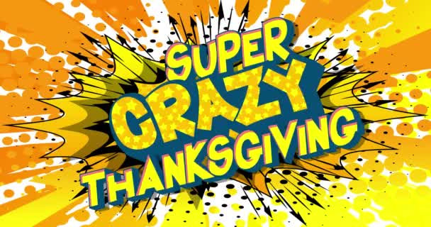 Super Crazy Thanksgiving Holiday Motion Poster Invitation Animated Comic Book — Stock Video