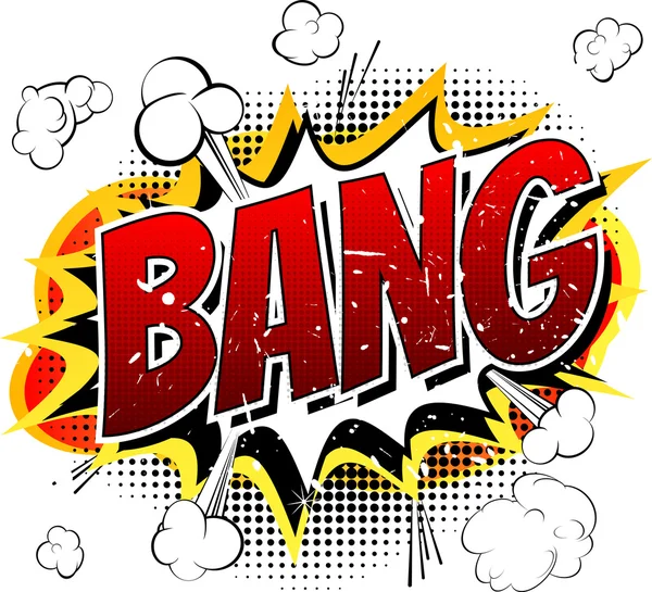 Bang - Comic book, cartoon explosion.