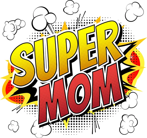 Super mamá - Palabra de estilo de cómic . — Vector de stock