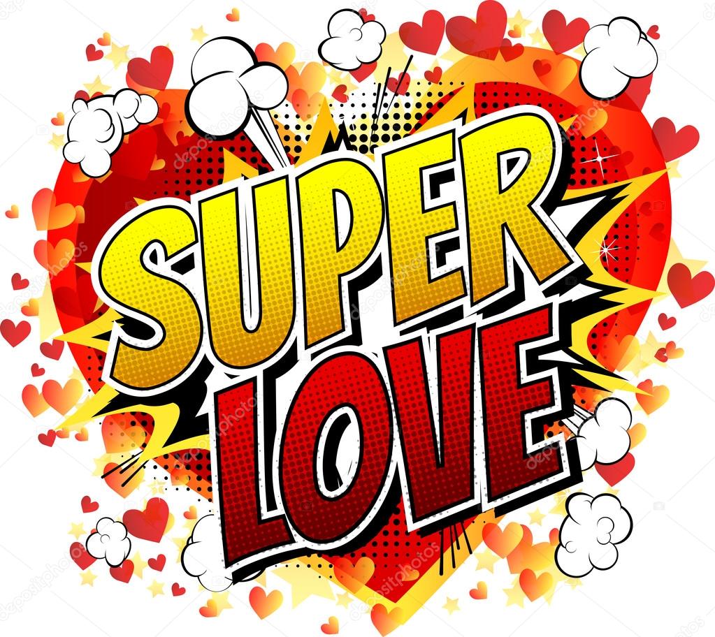 Super Love - Comic book style word