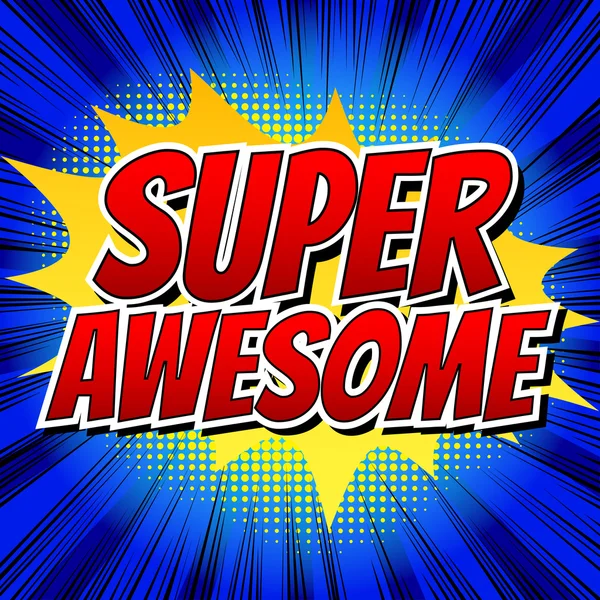 Super Awesome - Comic book style word — Stock Vector