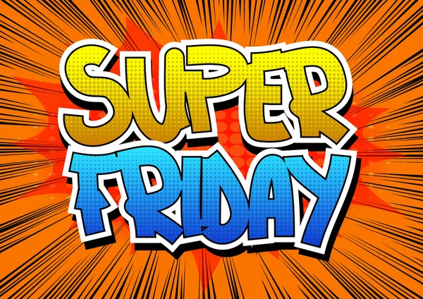 Super Friday - Kata bergaya buku komik - Stok Vektor
