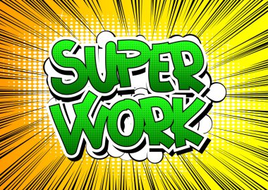 Super Work - Comic book style word