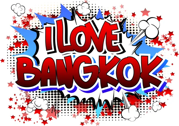 I Love Bangkok - Parola in stile fumetto — Vettoriale Stock