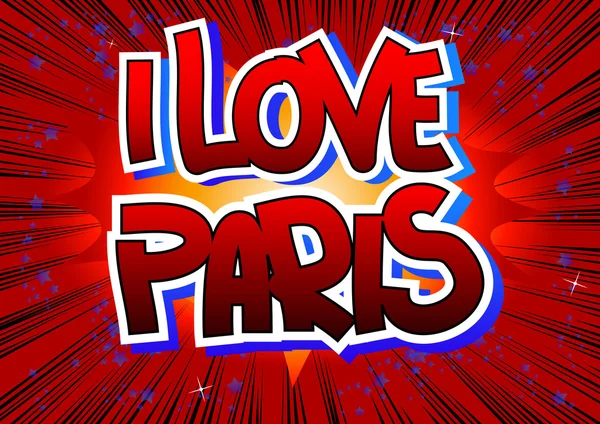 I Love Paris - çizgi roman tarzı kelime — Stok Vektör