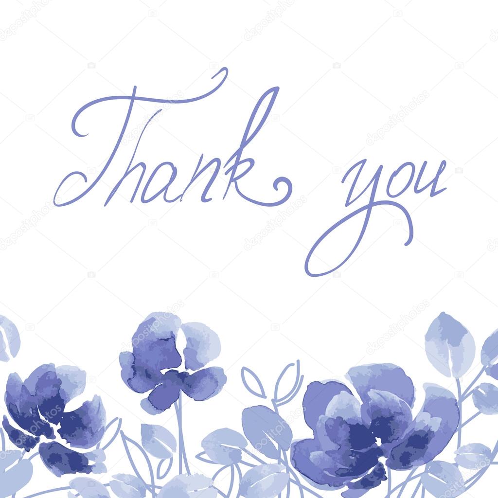 Thank you!  card with watercolor flowers.