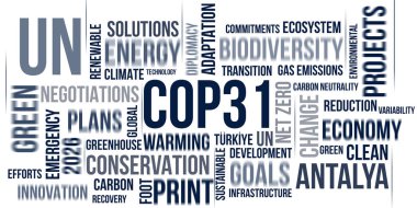 COP31 İklim Değişikliği Konferansı Yeşil Teknoloji ve Küresel Sürdürülebilirlik. BM İklim Değişikliği Konferansı - Antalya, Türkiye, 9-20 Kasım 2026. Yazı işleri müdürü Bakü, Azerbaycan. 11 Şubat 2026.