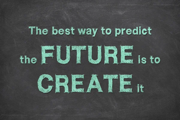 Best Way Predict Future Create Rough Black Background Stock Photo — Stock Photo, Image