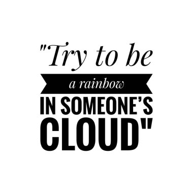 Motivasyonel ilham kaynağı beyaz arka planlı hayat hakkında. 