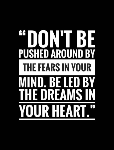 Inspirational motivation quote about life with black background, success quote