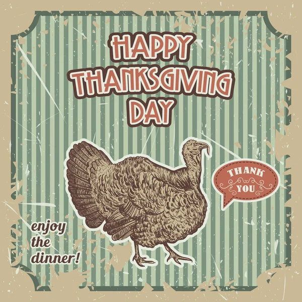 Happy Thanksgiving day. Vintage hand drawn vector illustration with turkey on retro grunge background. Invitation, poster, greeting card. — Stock Vector