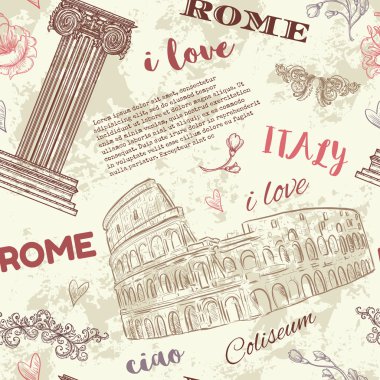 Rome. Vintage seamless pattern with Coliseum, classic style column, flowers and text on grunge background. Retro hand drawn vector illustration.