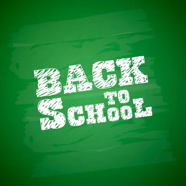 Back School Inscription Chalk Green Board School Start Day — Stock Vector