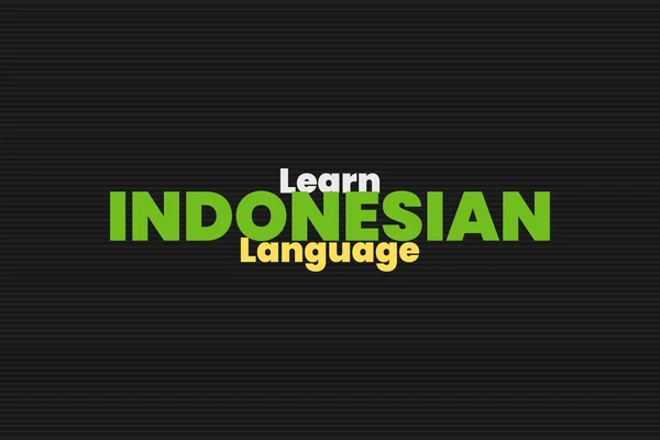 Lär Indonesiska Språk Typografi Bakgrund Design Pedagogisk Konceptuell Affisch Och — Stock vektor