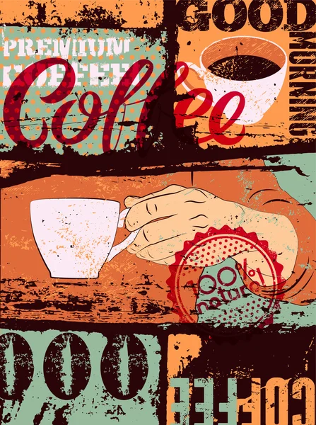 Kawy typograficznych styl vintage nieczysty plakat. Ręka trzyma kubek kawy. Ilustracja wektorowa retro. — Wektor stockowy