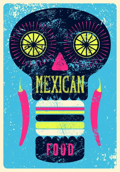 Comida Mexicana Estilo Vintage Tipográfico Design Cartaz Grunge Com Crânio — Vetor de Stock