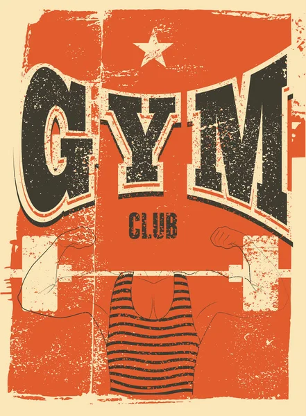 Diseño Tipográfico Póster Grunge Vintage Gym Club Con Hombre Fuerte — Vector de stock