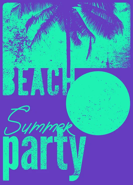 Summer Beach Party Typografický Grunge Vintage Poster Design Retro Vektorová — Stockový vektor