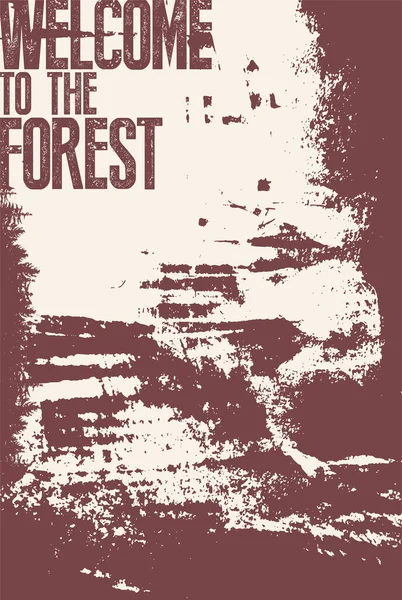 Witamy Lesie Wild Forest Eco Turystyki Koncepcyjnej Typograficzne Vintage Grunge — Wektor stockowy