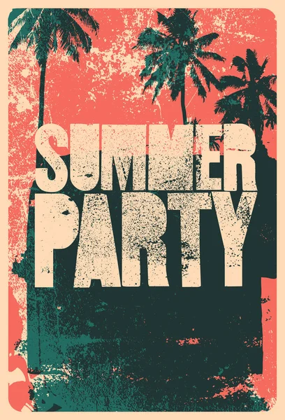 Summer Beach Party Typografický Grunge Vintage Poster Design Retro Vektorová — Stockový vektor