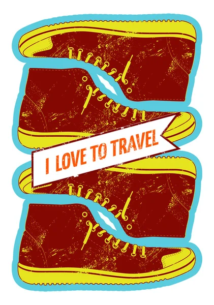 Eu adoro viajar. Cartaz estilo grunge retro com sapatos. Ilustração vetorial . — Vetor de Stock