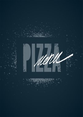 Pizza restoran menü tasarımı. Pizzacı için poster. Vektör çizim.