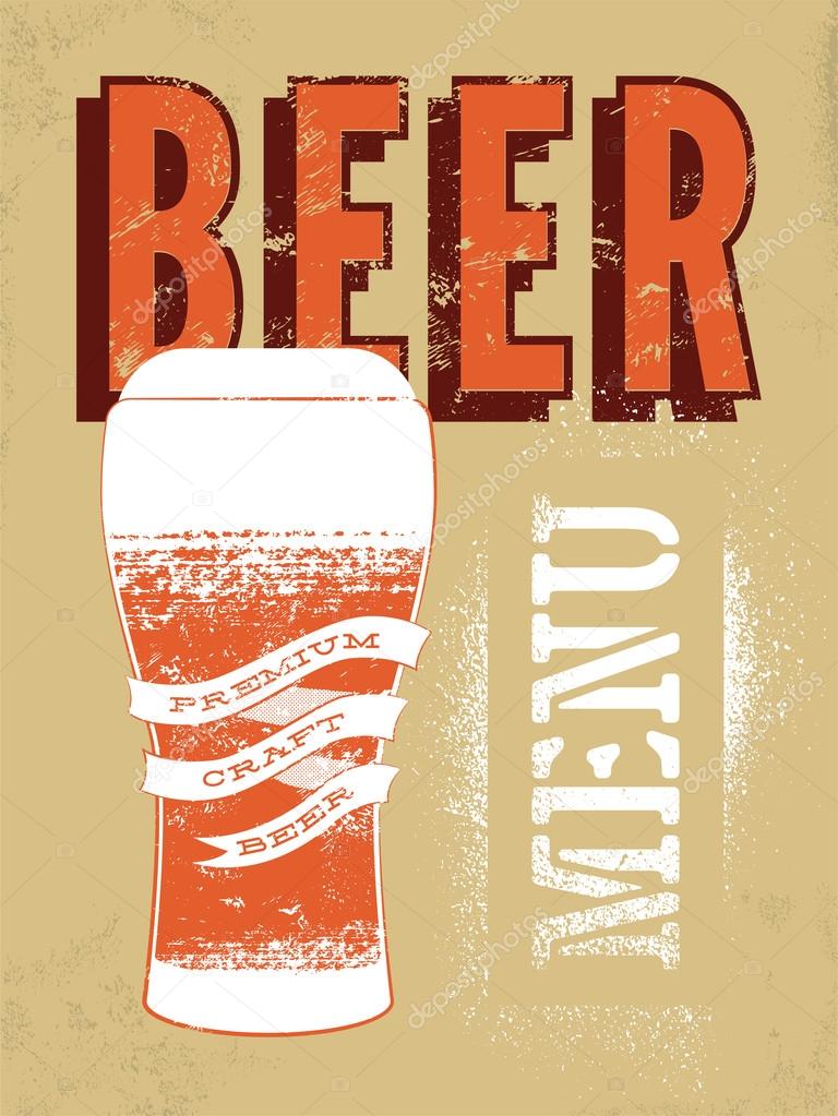 Beer menu design. Vintage grunge style beer poster. Vector illustration.