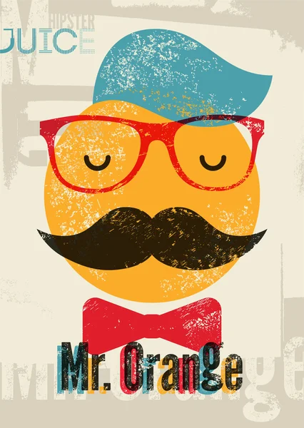 Manifesto di succo d'arancia retrò tipografico. Divertente personaggio hipster Mr. Orange. Illustrazione vettoriale. Eps 10 . — Vettoriale Stock
