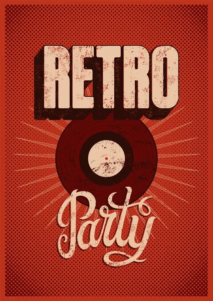 Diseño tipográfico de póster grunge Party Retro. Ilustración vectorial . — Vector de stock